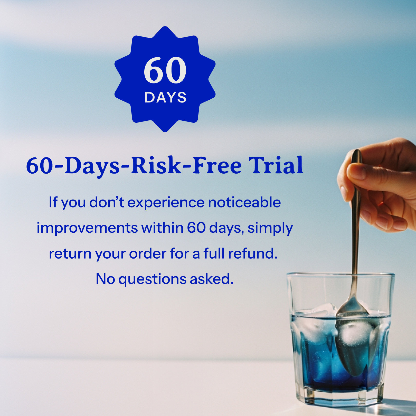 Hand stirring a glass of blue liquid with a 60-Day Risk-Free Trial offer text overlay.